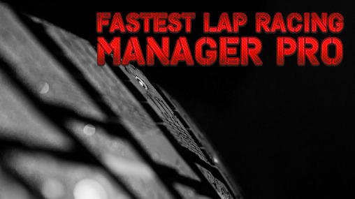 download Fastest lap racing: Manager pro apk